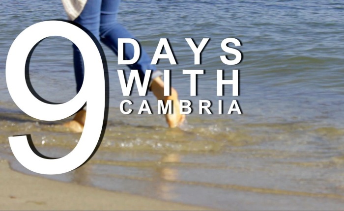 9 Days With Cambria
